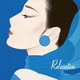 Jazz�𒮂�������4 Relaxation�`�J���~�[���Ƃ₷�炬�̃V�G�X�^