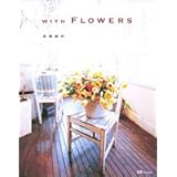 WITH FLOWERS