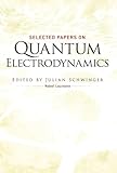 Selected Papers on Quantum Electrodynamics (Dover Books on Physics)