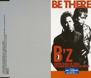 B’z シングル「BE THERE」 復刻版ポスター B'z シングル「BE THERE」 復刻版ポスター - メルカリ