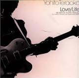Love/Life THE BEST OF YOHITO TERAOKA