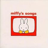 �u���[�i�E�A�j�� �e�[�}�E�\���O�W/miffy�fs songs