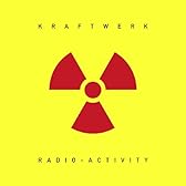 Radio-Activity (Remastered)