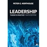 Leadership Theory and Practice by Northouse 9th Edition