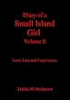 Diary of a Small Island Girl, Volume II *** Number 1 Book *** (English Edition)