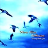 Kevin Kern Collection: Through your eyes