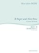 1枚の紙と5本のペン: ピアノ (左手)のために (舘野泉左手のピアノ・シリーズ)