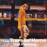 i'll be Travelin' Home