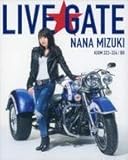 NANA MIZUKI LIVE GATE 【ブルーレイ】