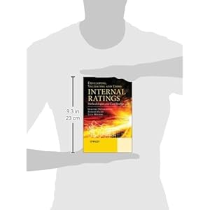 Developing, Validating and Using Internal Ratings: Methodologies and Case Studies