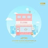 Astro 4thミニアルバム - Dream Part.01 (DAY)