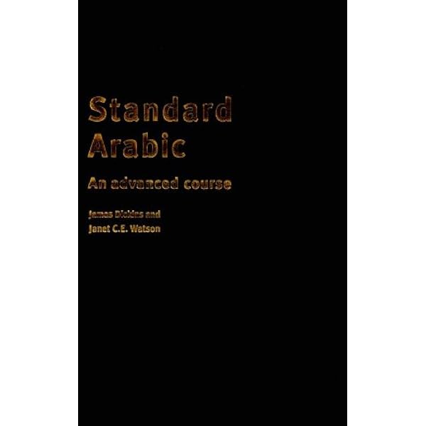 Standard Arabic: An Elementary-Intermediate Course] [By