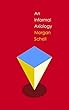 An Informal Axiology: A Primer on Formal Axiology and the New Value Science (English Edition)