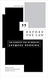 Before the Law: The Complete Text of Préjugés (Univocal)