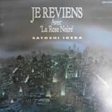 Je Reviens�`Avec La Rose Noire�`