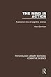The Mind in Action: A Personal View of Cognitive Science (Psychology Library Editions: Cognitive Science)