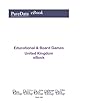 Educational & Board Games in the United Kingdom: Market Sales (English Edition)