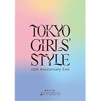 東京女子流 12th Anniversary Live *物語の1ページ* ～キミと きっと ずっと～ [Blu-ray]