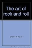The art of rock and roll