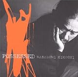 POSSESSED