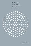 Ten Principles for Good Design: Dieter Rams