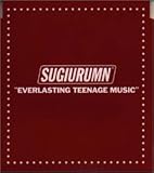 EVERLASTING TEENAGE MUSIC