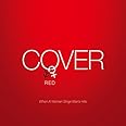 COVER RED 女が男を歌うとき