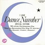 I LOVE�gDance Number�hSPECIAL EDITION