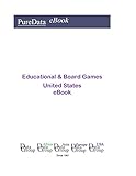 Educational & Board Games United States: Market Sales in the United States (English Edition)