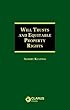 Will Trusts and Equitable Property Rights