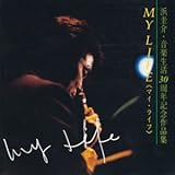 MY LIFE �l�\��E���y����30���N�L�O��i�W