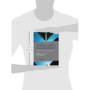 Global Asset Management: Strategies, Risks, Processes, and Technologies