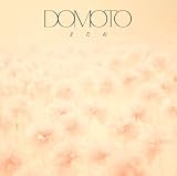 【先着限定特典付/通常版】 (正規品) DOMOTO またね (限定特典 : オリジナルクリアスタンド)