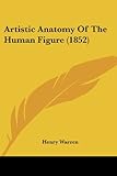 Artistic Anatomy of the Human Figure (1852)