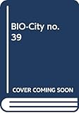 BIO-City no.39