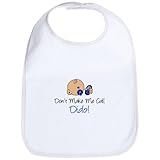 CafePress Dont Make Me Call Dido Bib - Standard Cloud White by CafePress