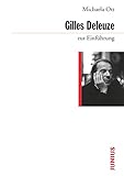 Gilles Deleuze zur Einführung (German Edition)