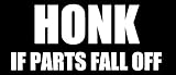 Vinyl USA Honk If Parts Fall Off バンパーステッカー (面白い車のデカール)