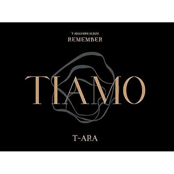 Amazon.co.jp: T-ara 12thミニアルバム - Remember: ミュージック