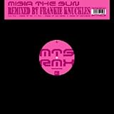 The Sun(Frankie Knuckles Remix)