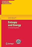 Cover of Entropy and Energy: A Universal Competition