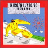 佐藤 HIROSHI SATO '90 SNOW LAND | 佐藤博 | オリコンニュース（ORICON NEWS）