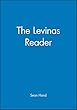 The Levinas Reader (Wiley Blackwell Readers)