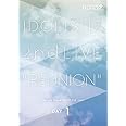 アイドリッシュセブン 2nd LIVE「REUNION」DVD　DAY 1