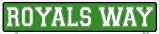 ロイヤルズWayメタルノベルティStreet Sign st-434