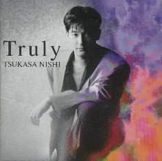 Truly | 西司 | オリコンニュース（ORICON NEWS）