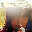 Mandy Moore - Coverage