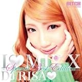 I Love Mix 10 -Special Best Edition- / DJ Risa