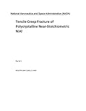 Tensile Creep Fracture of Polycrystalline Near-Stoichiometric Nial