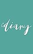 Diary: Teal Cover & Pretty Script Font, 100 Pages, 5x8, Glossy